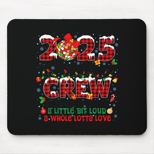 Christmas Crew 2025 Family Christmas Matching Xmas Mousepad (Vorne)