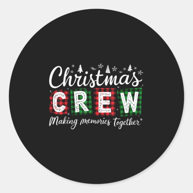 Christmas Crew 2025 Making Memories Together Famil Runder Aufkleber (Vorderseite)