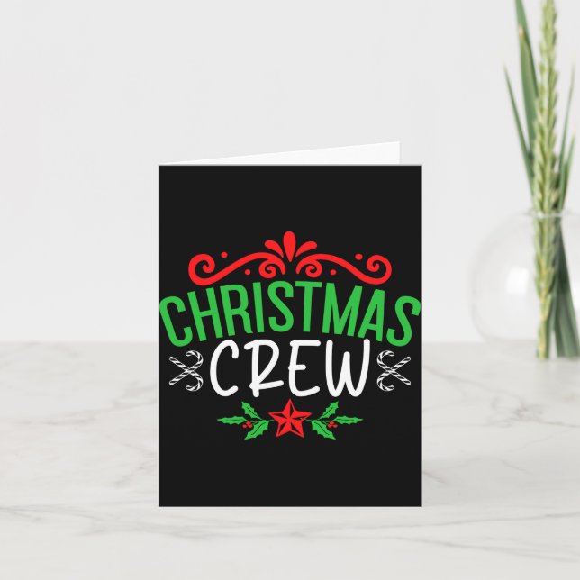 Christmas Crew Family T Shirt  Karte (Vorderseite)