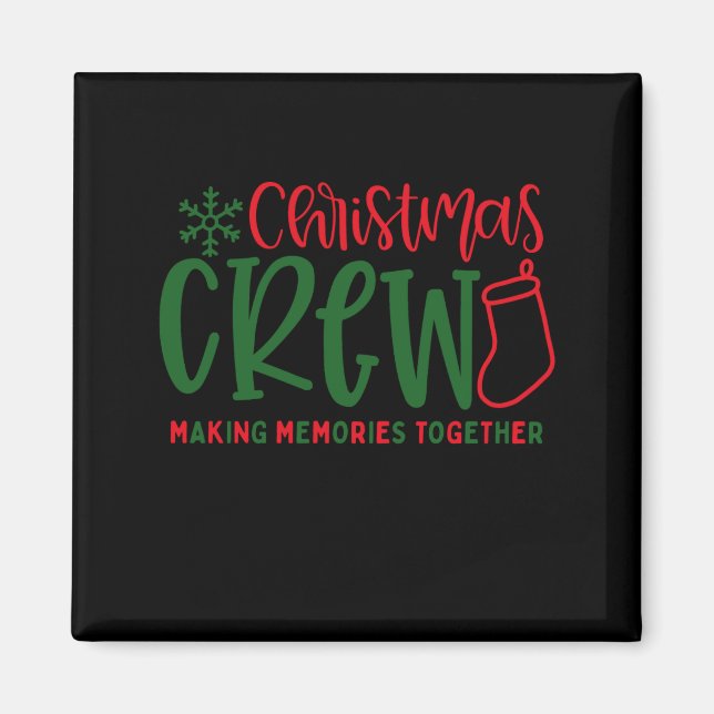 Christmas Crew Ized Christmas Family  Magnet (Vorne)