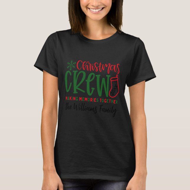 Christmas Crew Ized Christmas Family  T-Shirt (Vorderseite)