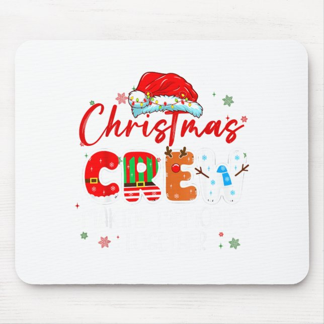 Christmas Crew Making Memories Together Xmas Light Mousepad (Vorne)