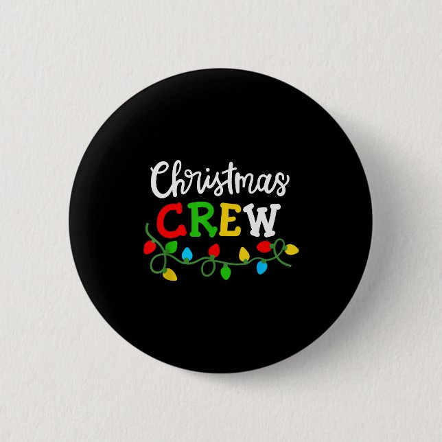 Christmas Crew Matching Family Xmas Party Men Wome Button (Vorderseite)
