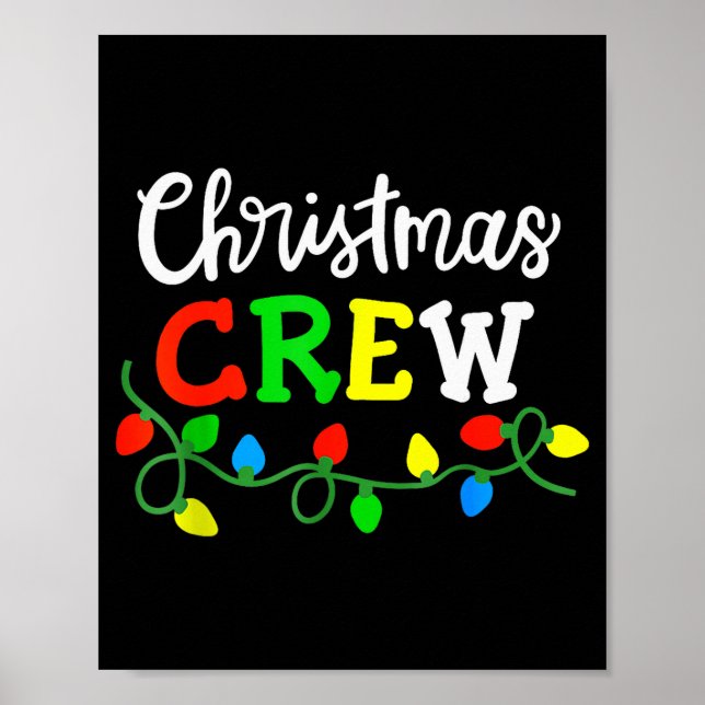 Christmas Crew Matching Family Xmas Party Men Wome Poster (Vorne)