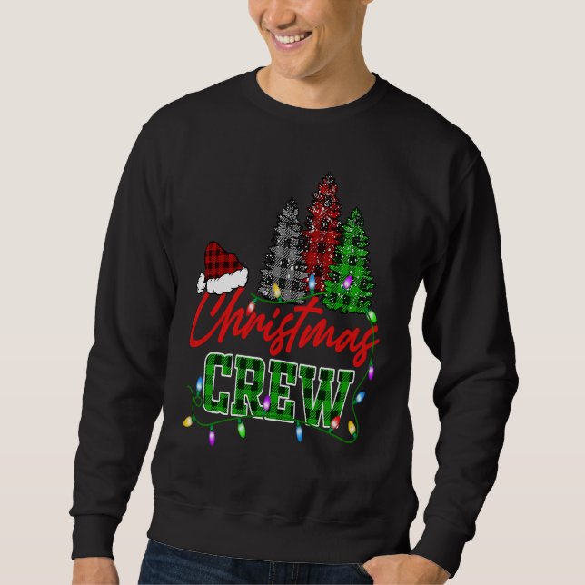 Christmas Crew Three Tree Buffalo Plaid Matching F Sweatshirt (Vorderseite)