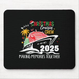 Christmas Cruisin' Crew 2025 Erinnerungen schaffen Mousepad