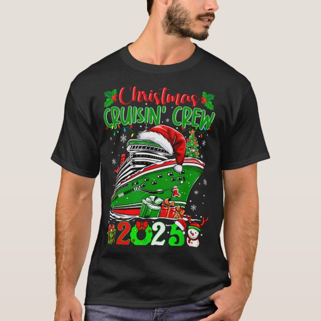 Christmas Cruisin Crew 2025 Matching Family Cruise T-Shirt (Vorderseite)