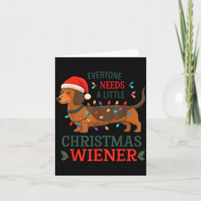 Christmas Dachshund Everyone Need Weiner Dog Pajam Karte (Vorderseite)
