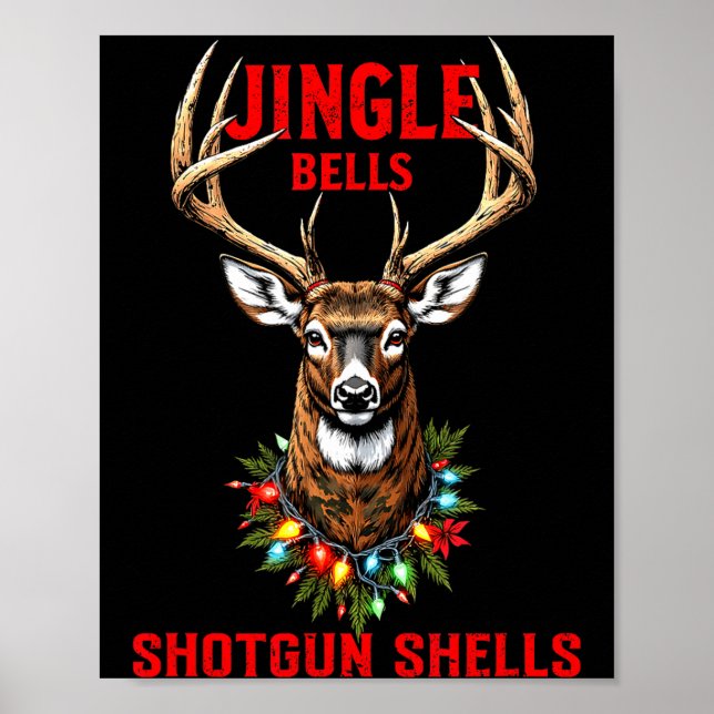 Christmas Deer Hunting Dashing Through Snow Jingle Poster (Vorne)