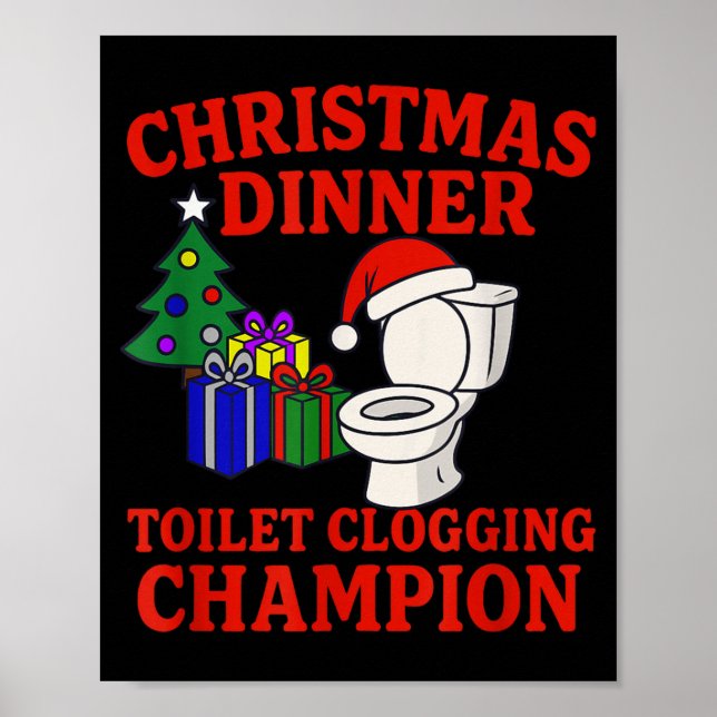 Christmas Dinner Toilet Clogging Chamon _ Funny Ch Poster (Vorne)