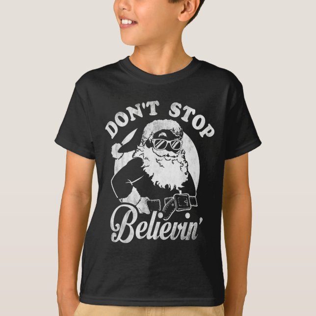 Christmas Don't Stop Believin' Santa Outline  T-Shirt (Vorderseite)