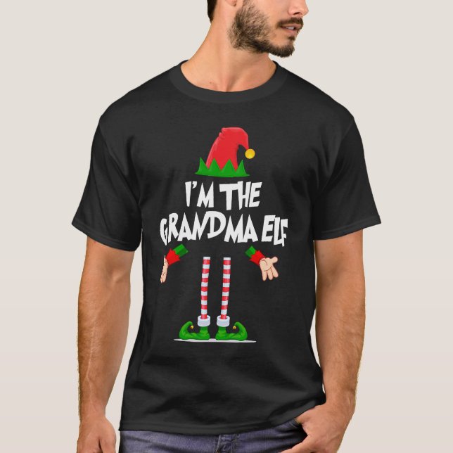 Christmas Elf  I'm The Grandma Elf Matching Xmas T-Shirt (Vorderseite)
