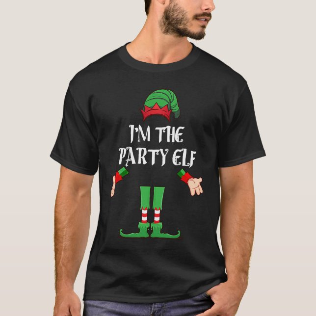 Christmas Elf  I'm The Party Elf Matching Xmas T-Shirt (Vorderseite)