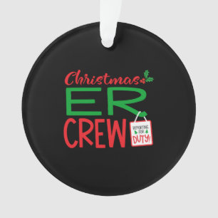 Christmas er, er Christmas, emergency Ornament