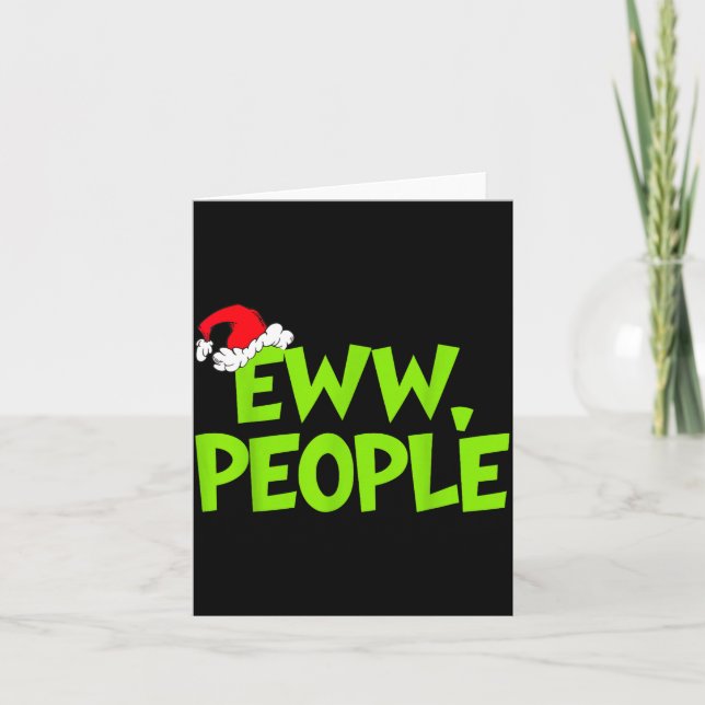 Christmas Eww People Mens Women Funny Santa Hat Gr Karte (Vorderseite)