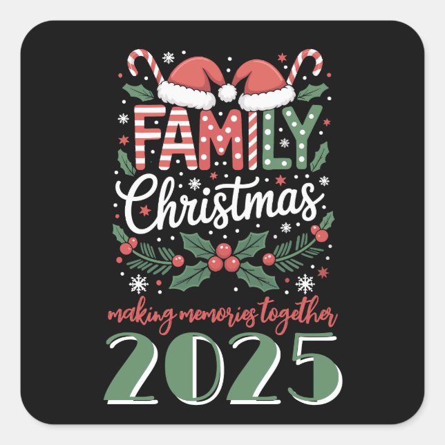 Christmas: Family Christmas 2025 Matching Outfit  Quadratischer Aufkleber (Vorderseite)