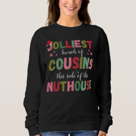 Christmas Family Cousin Reunion Matching Sweatshirt
