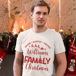 Christmas Family Reunion with Name T-Shirt