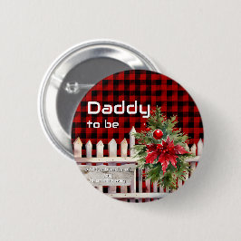 Christmas Fence Buffalo Plaid Daddy-to-be Button