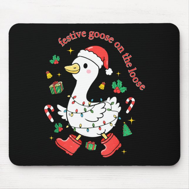 Christmas Festive Goose On The Loose Silly Goose X Mousepad (Vorne)