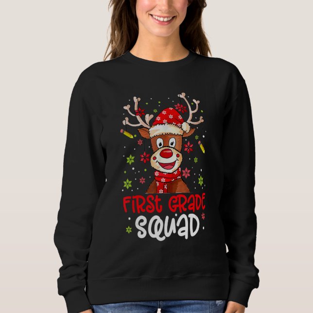 Christmas First Grade Squad Reindeer  Xmas Teacher Sweatshirt (Vorderseite)