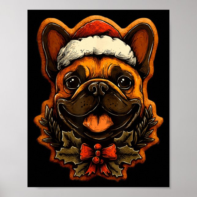 Christmas French Bulldog With Santa Hat Gingerbrea Poster (Vorne)