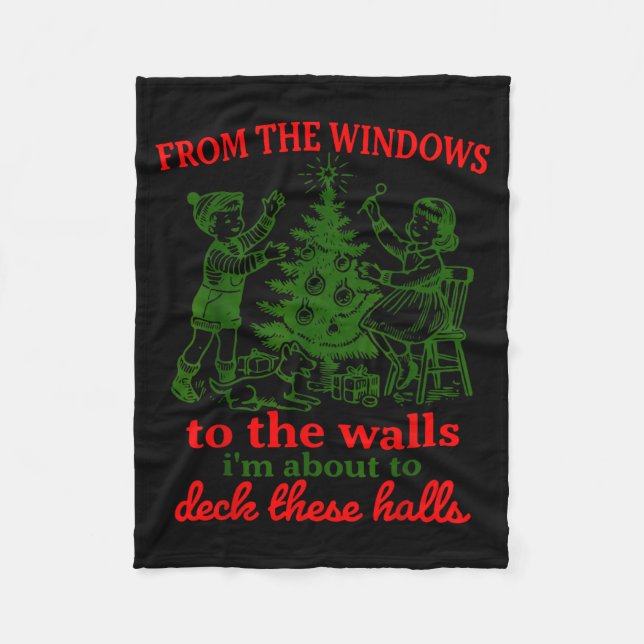 Christmas Funny From The Windows To The Walls Xmas Fleecedecke (Vorderseite)