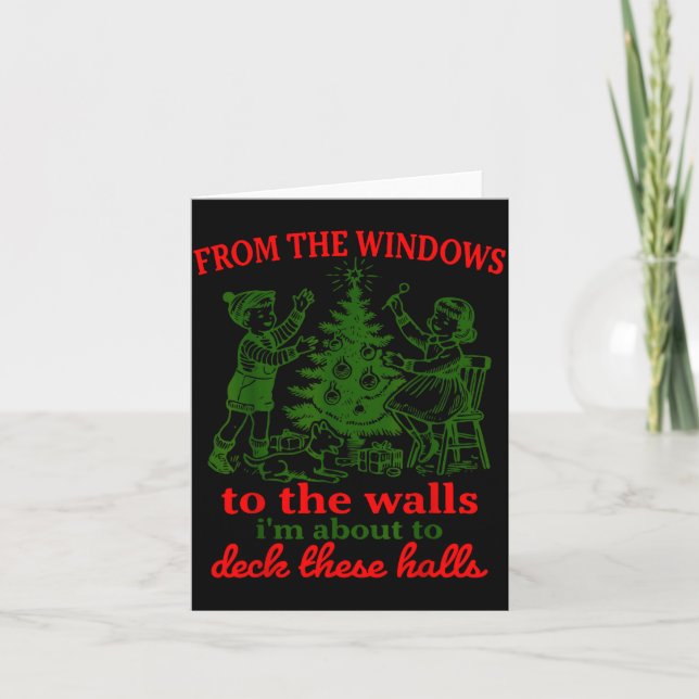 Christmas Funny From The Windows To The Walls Xmas Karte (Vorderseite)