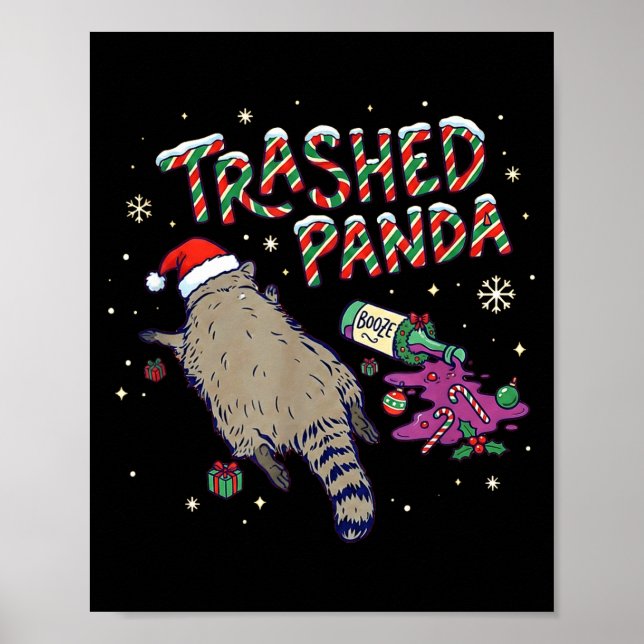 Christmas Funny Trashed Panda Racoon Gets Drunk Xm Poster (Vorne)