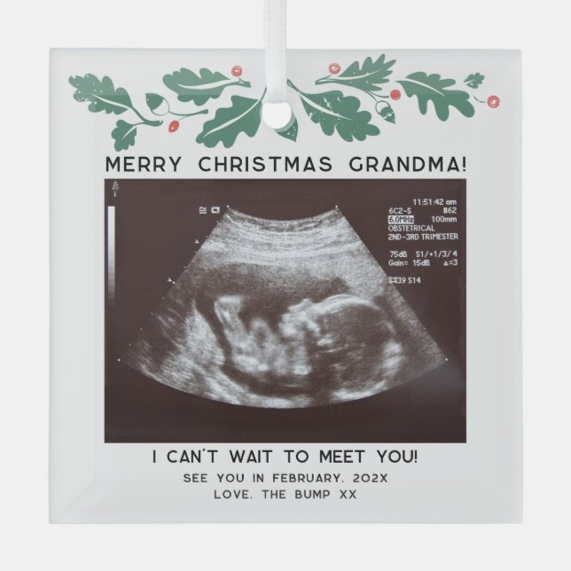 Christmas Future Oma Baby Sonogramm Keepake Ornament Aus Glas (Vorderseite)