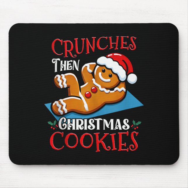 Christmas Gingerbread Man Cookie Funny Quote Worko Mousepad (Vorne)