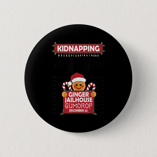 Christmas Gingerbread Man Ginger Jailhouse Kidnapo Button (Vorderseite)