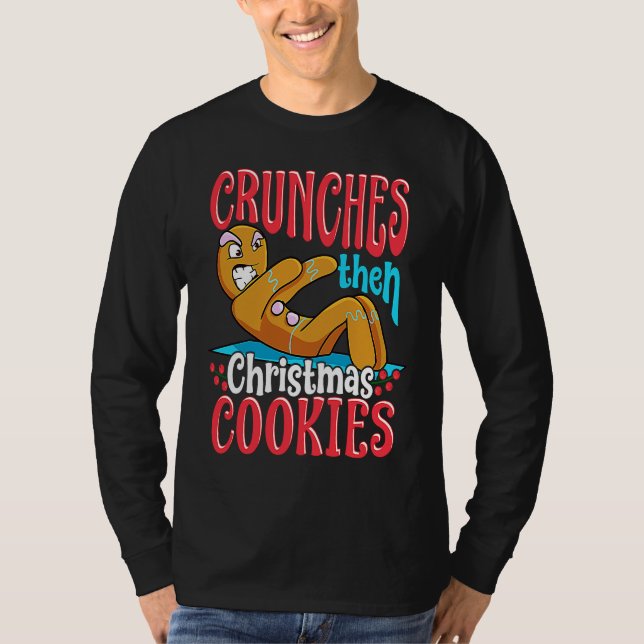 Christmas Gingerbread Man  Quotes Workout T-Shirt (Vorderseite)
