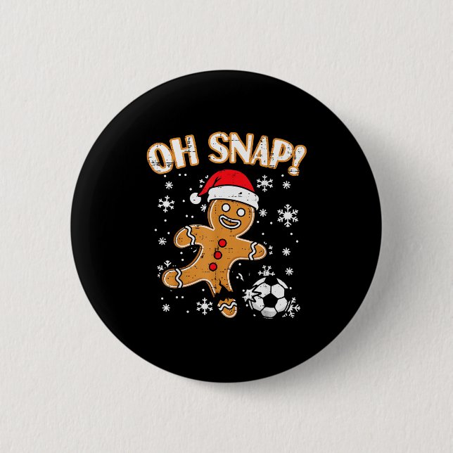 Christmas Gingerbread Soccer Oh Snap Funny Xmas Bo Button (Vorderseite)
