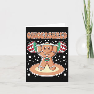 Christmas Gingershred Funny Gingerbread Man Gym Bo Karte