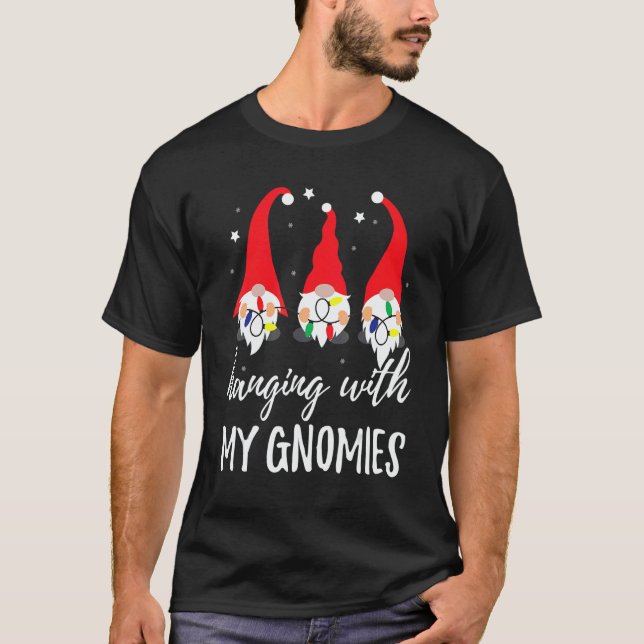 Christmas Gnome Hanging With My Gnomies Men Women  T-Shirt (Vorderseite)