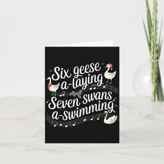 Christmas Goose 67 6 Geese A Laying 7 Swans A Swim Karte (Vorderseite)