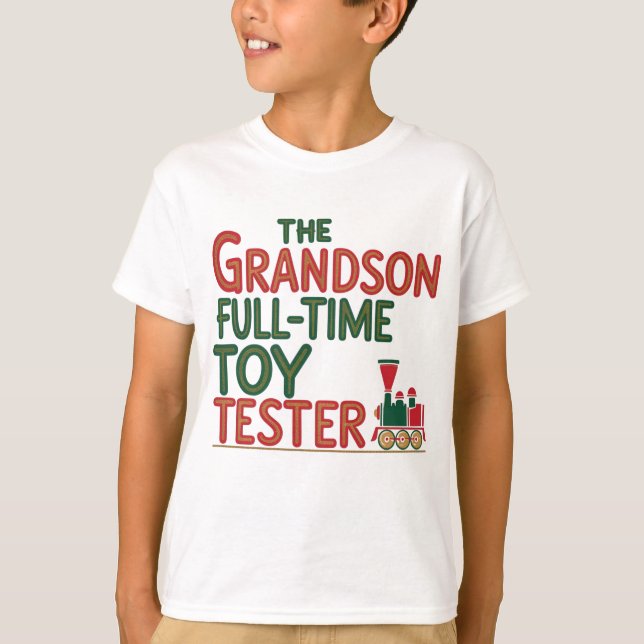 Christmas Grandson Toy Tester T-Shirt (Vorderseite)