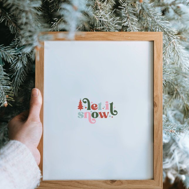 Christmas Holiday Let It Snow Poster (Von Creator hochgeladen)