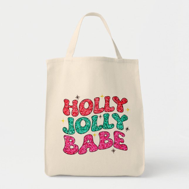 Christmas Holly Jolly Babe Modern Glitzer Script Tragetasche (Vorne)