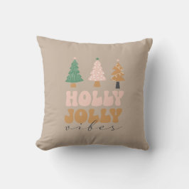 Christmas Holly Jolly Vibes Kissen