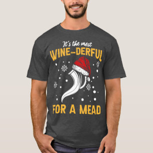 Christmas Honey Wine Mead Zuhause Brewer Viking Re T-Shirt