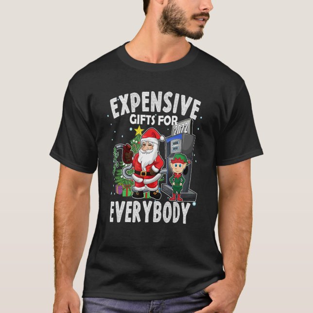 Christmas Humor Santa Expensive  Meme T-Shirt (Vorderseite)