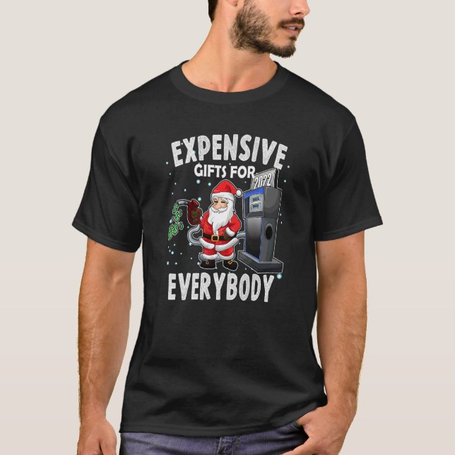 Christmas Humor Santa Meme Expensive T-Shirt (Vorderseite)