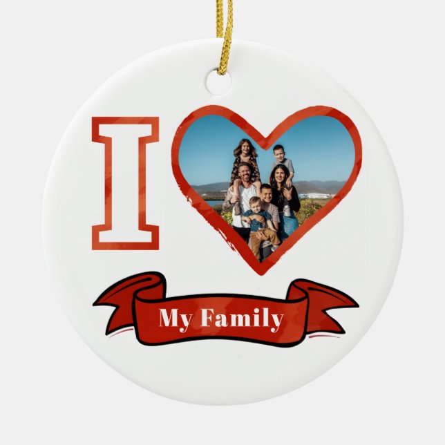Christmas I Love My Family Personalized Foto Keramik Ornament (Vorne)