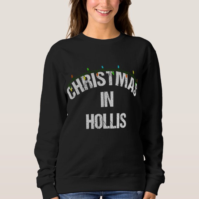 Christmas in Hollis Holiday Cities Christmas light Sweatshirt (Vorderseite)
