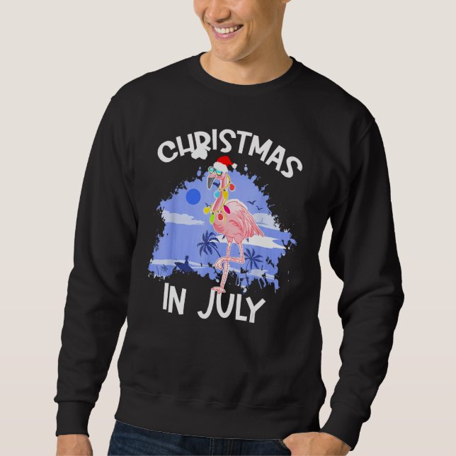 Christmas In July  Flamingo Vacation Summer Beach  Sweatshirt (Vorderseite)