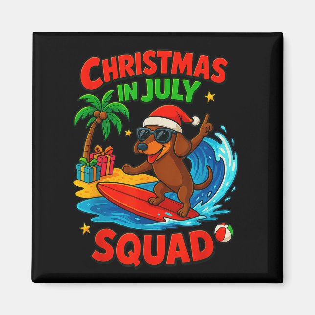 Christmas In July Funny Dachshund Dog Lover Xmas I Magnet (Vorne)