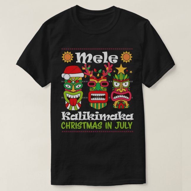 Christmas In July Hawaiian Santa Tiki Mele Kalikim T-Shirt (Design vorne)