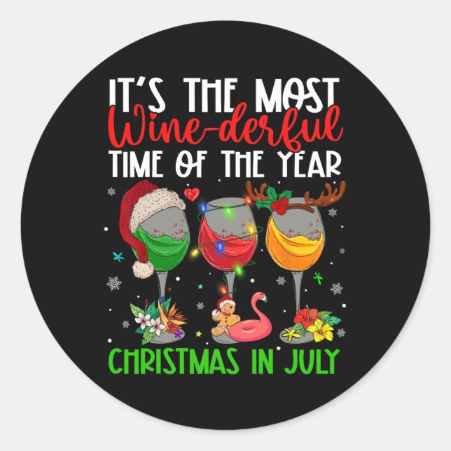 Christmas In July It's The Most Wine-derful Time O Runder Aufkleber (Vorderseite)